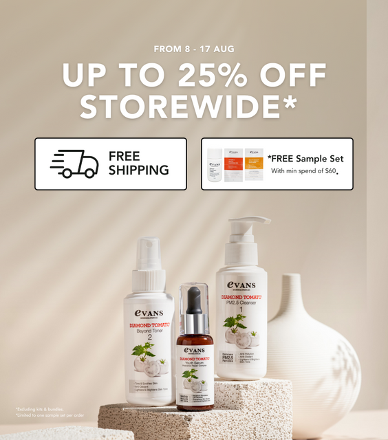 SG60 National Day Sale – 8 to 17 Aug Only! 25% Off Storewide | Diamond Tomato Mask 5-for-$60
Free Sample Set with $60 Spend | Free Shipping on All Orders